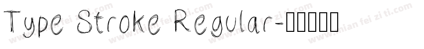 Type Stroke Regular字体转换